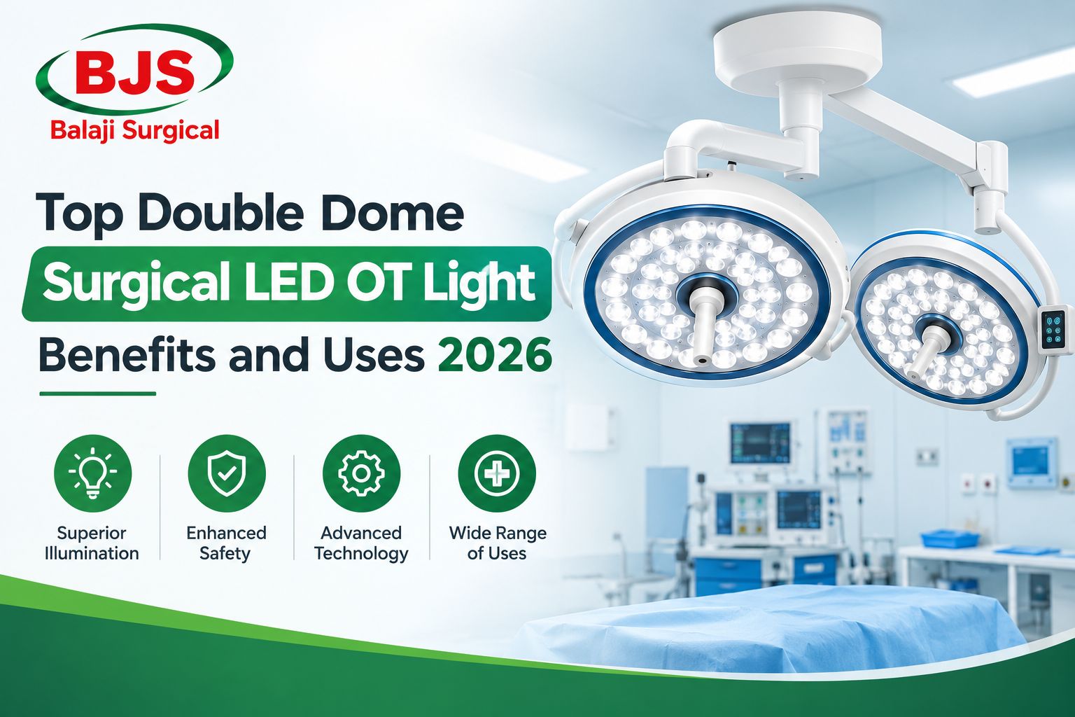 Top Double Dome Surgical LED OT Light Benefits and Uses 2026