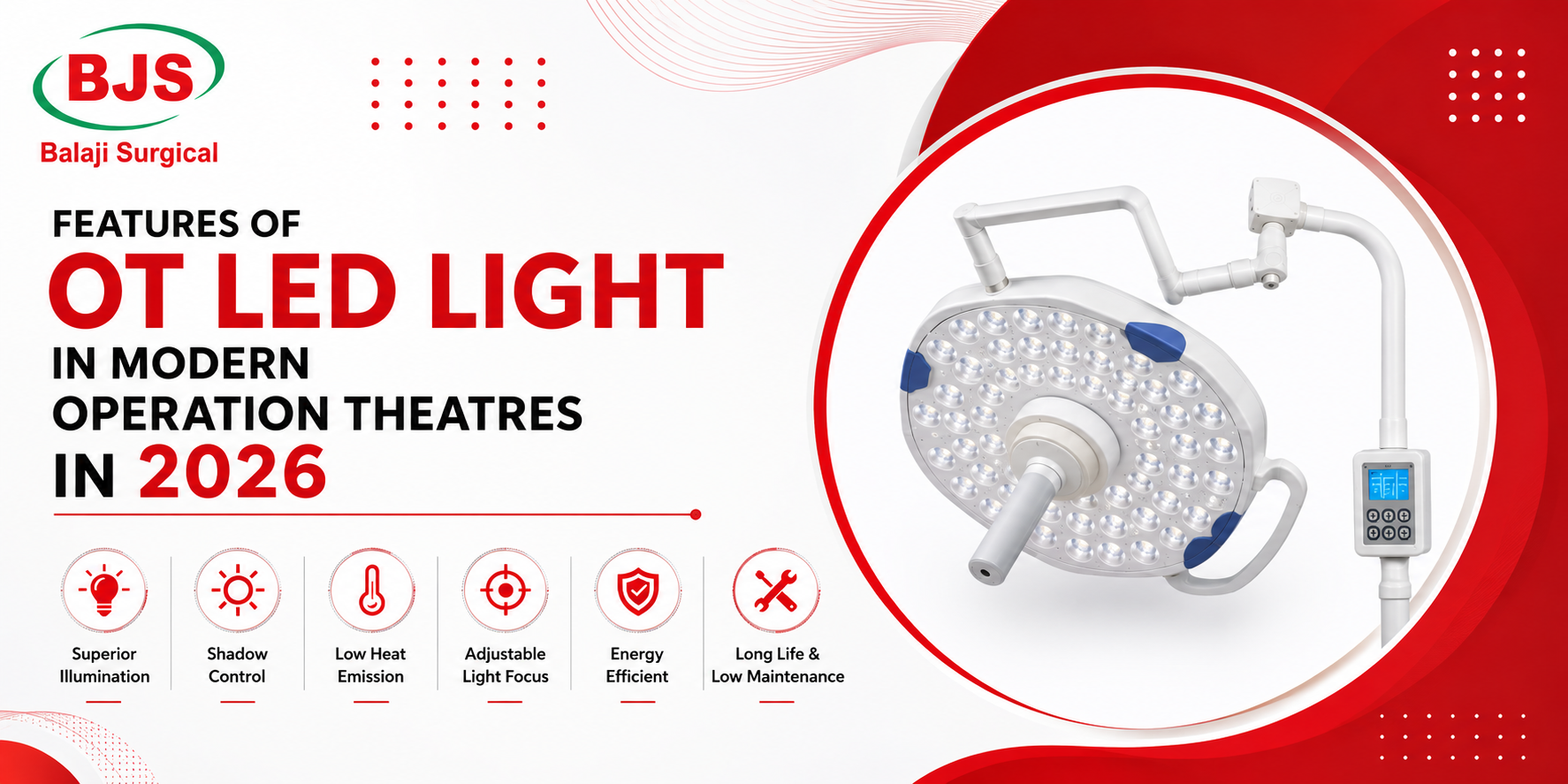  Top Features of OT LED Light in Modern Operation Theatres 2026